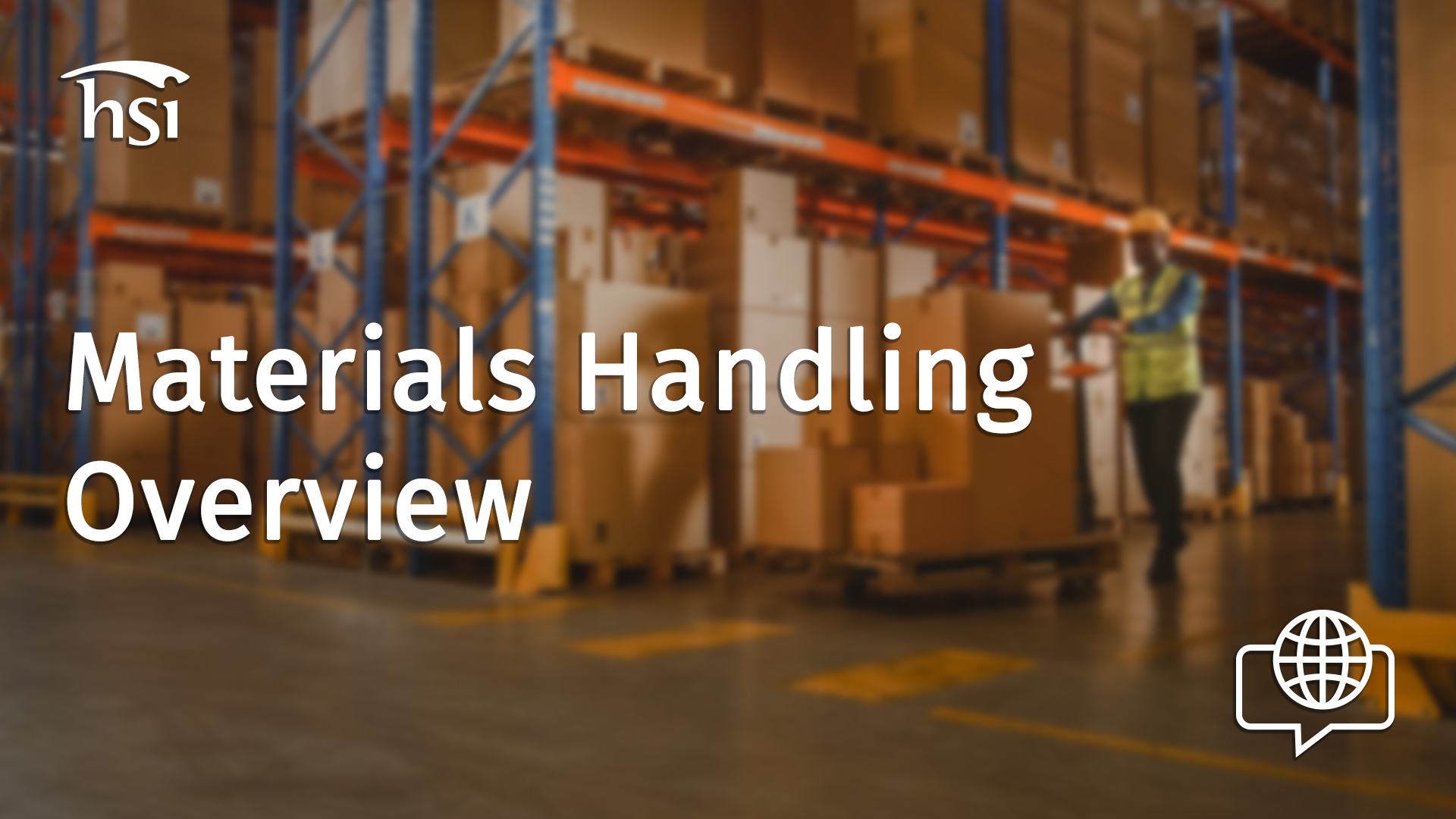 Materials Handling Overview